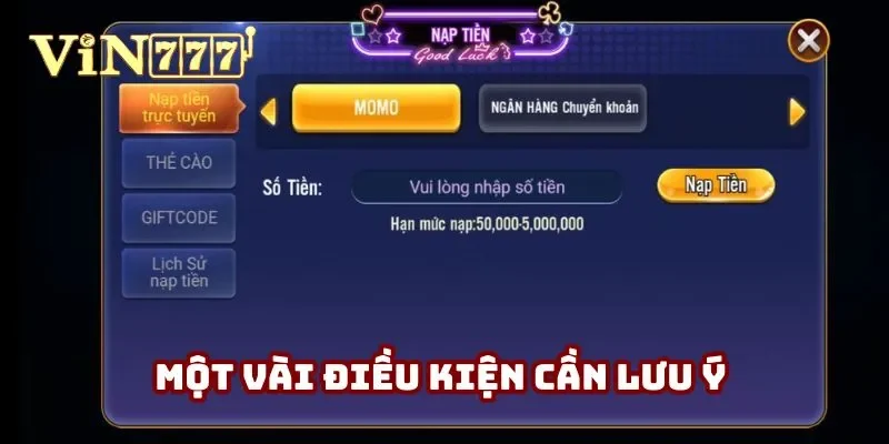 Một vài điều kiện cần lưu ý trước khi nạp tiền Vin777 Một vài điều kiện cần lưu ý trước khi nạp tiền Vin777